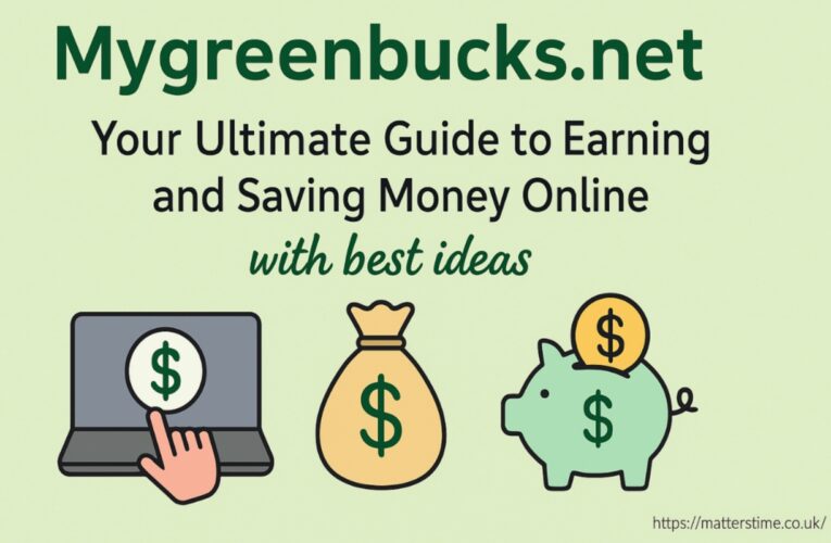 Mygreenbucks .net: Your Ultimate Guide to Earning and Saving Money Online